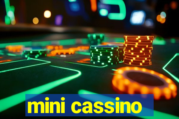 mini cassino