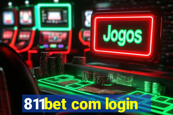 811bet com login