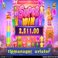 tipmanager aviator aposta 1