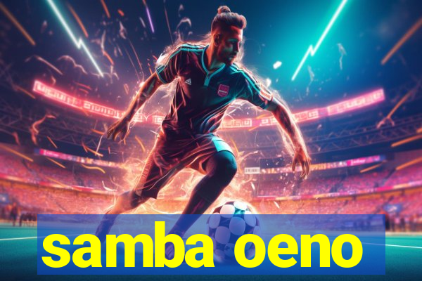 samba oeno