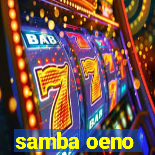 samba oeno