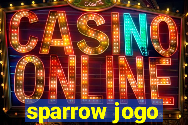 sparrow jogo