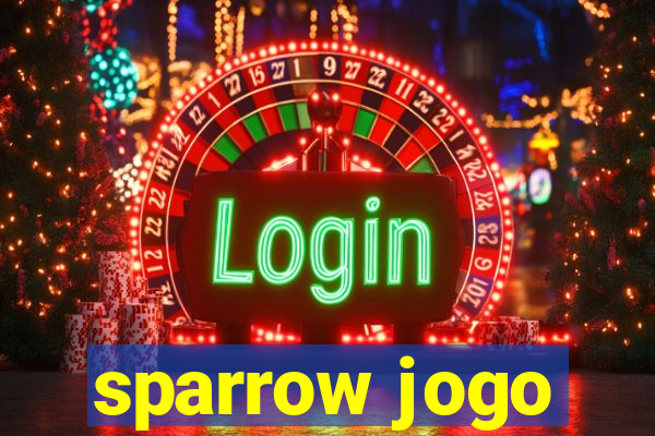 sparrow jogo