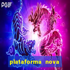 plataforma nova lan莽ada hoje cassino