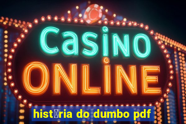 hist贸ria do dumbo pdf