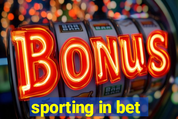 sporting in bet