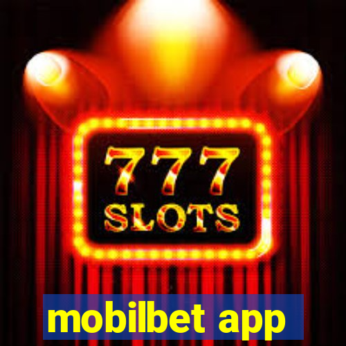 mobilbet app