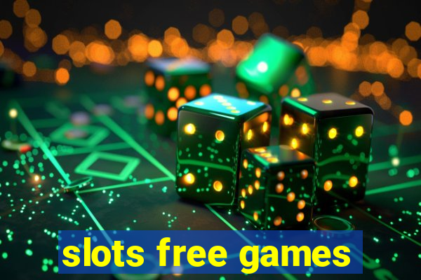 slots free games