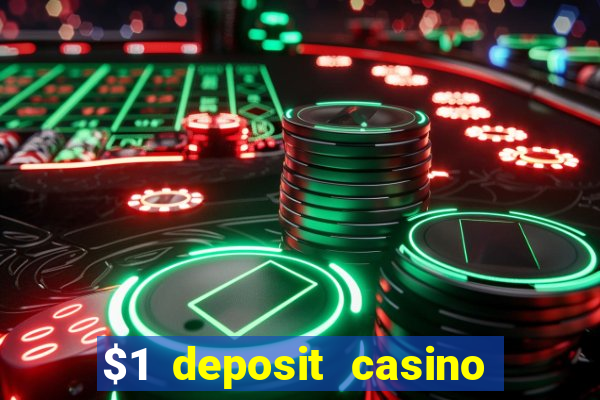 $1 deposit casino 2021 nz