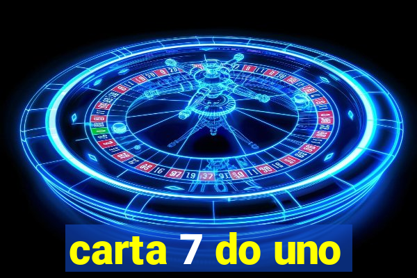 carta 7 do uno