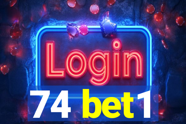 74 bet1