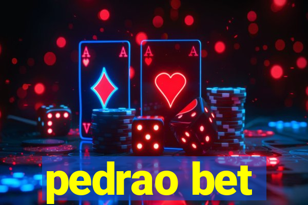 pedrao bet