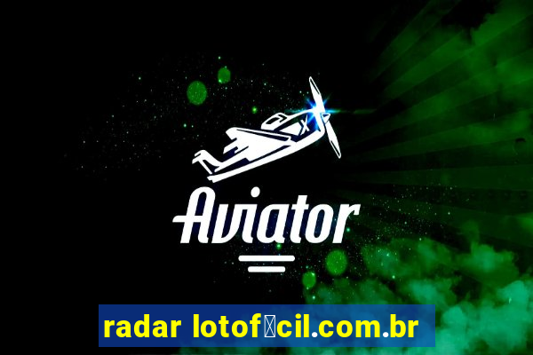 radar lotof谩cil.com.br