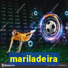 mariladeira