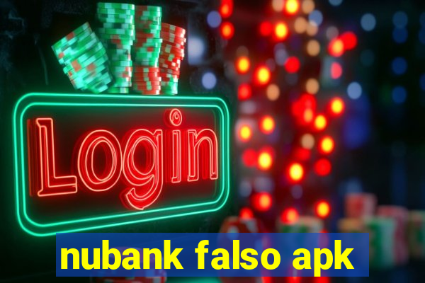 nubank falso apk