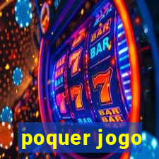 poquer jogo