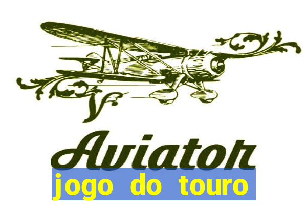 jogo do touro plataforma nova