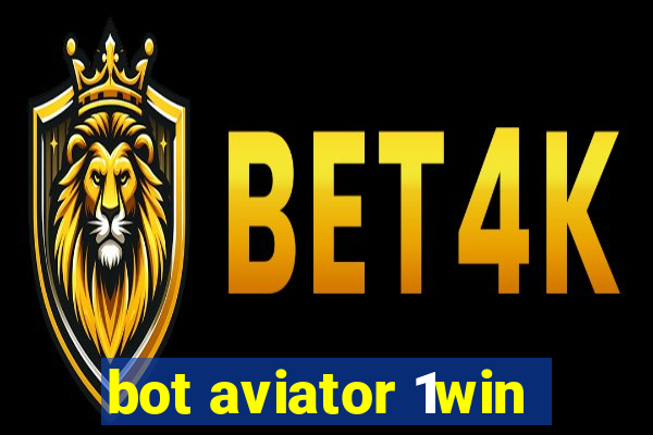 bot aviator 1win