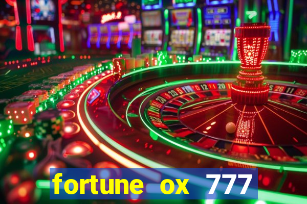 fortune ox 777 fortuna 77