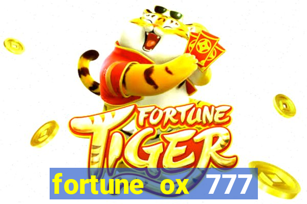 fortune ox 777 fortuna 77