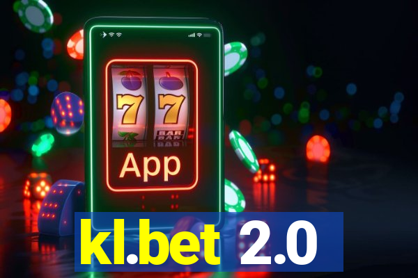 kl.bet 2.0