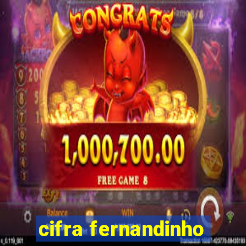 cifra fernandinho