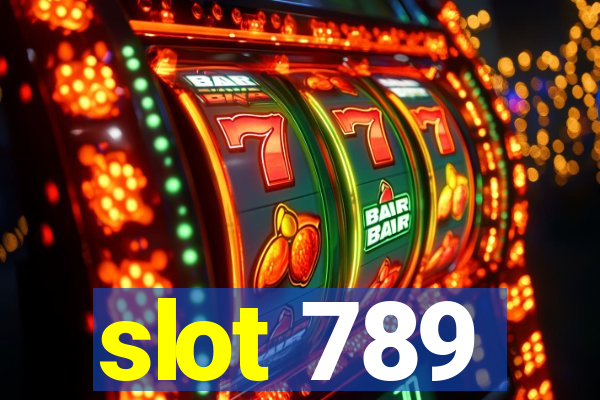 slot 789