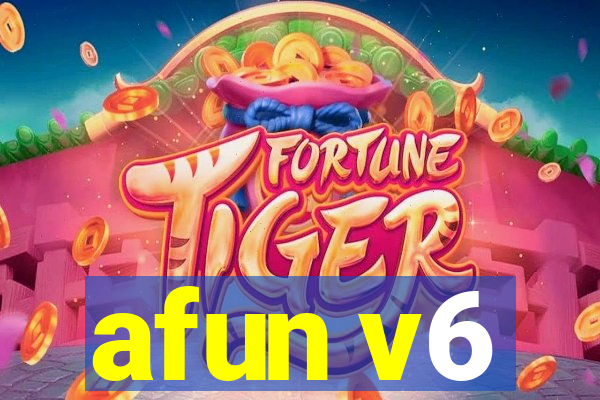 afun v6