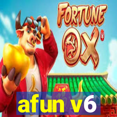 afun v6