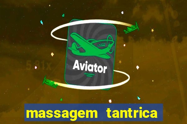 massagem tantrica em porto alegre