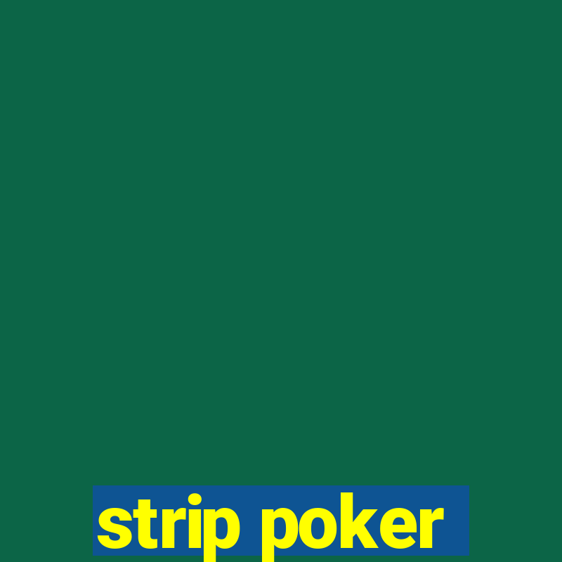 strip poker