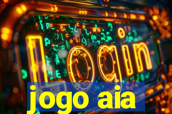 jogo aia