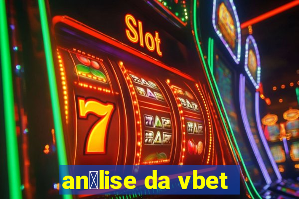 an谩lise da vbet