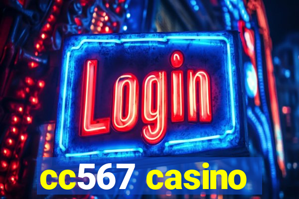 cc567 casino