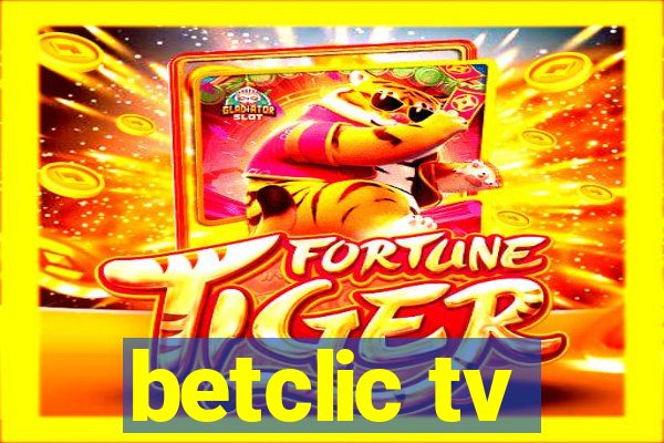 betclic tv