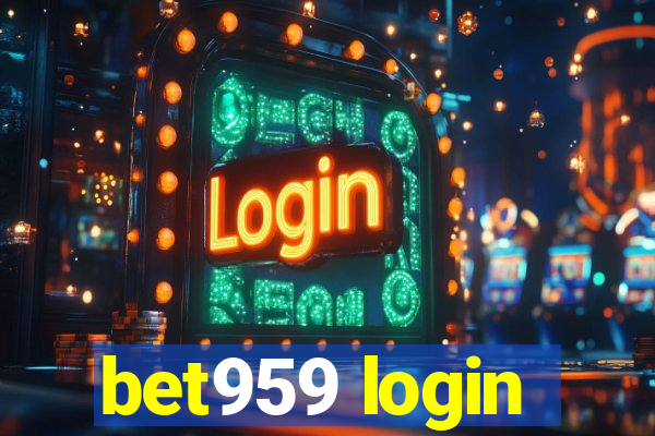 bet959 login