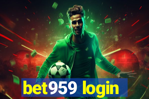 bet959 login