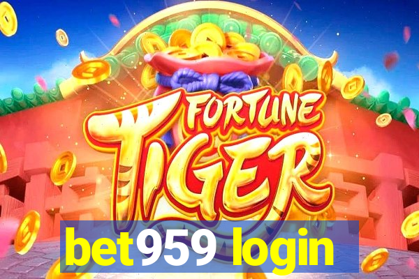 bet959 login