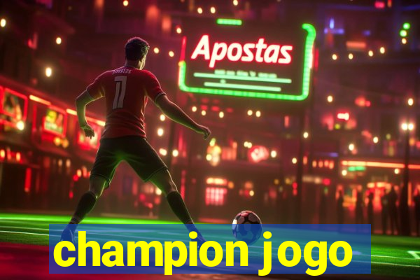 champion jogo