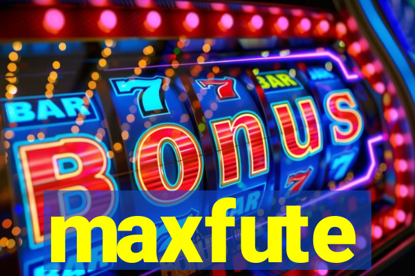 maxfute