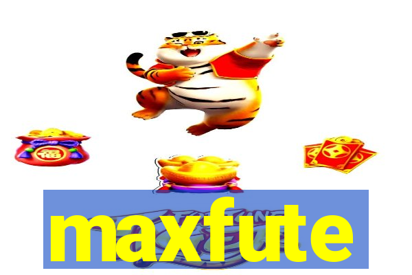 maxfute