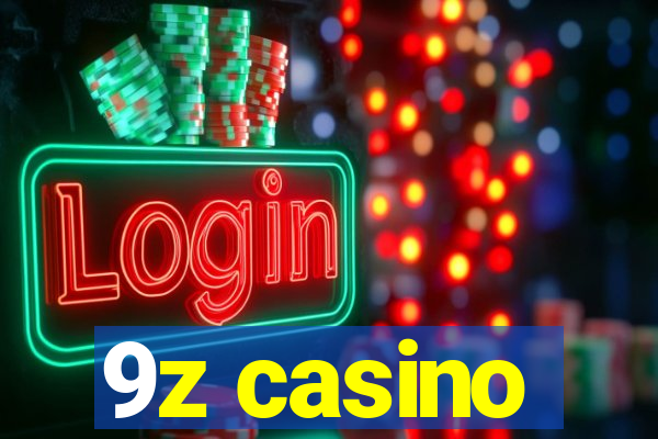 9z casino