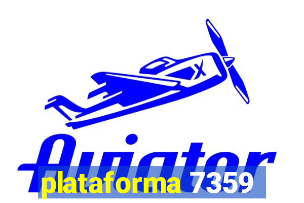 plataforma 7359