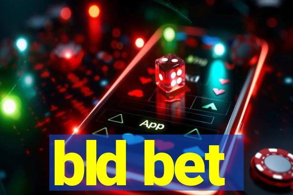 bld bet