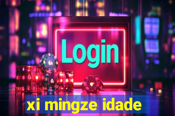 xi mingze idade