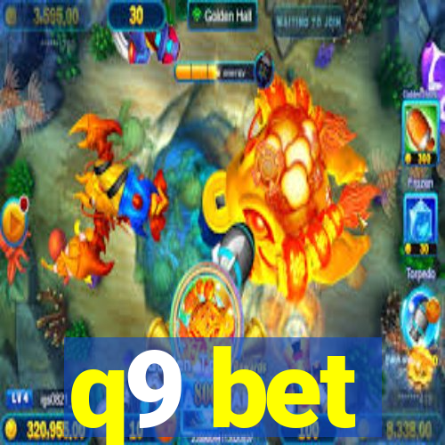 q9 bet