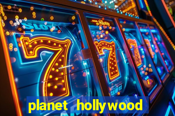 planet hollywood resort and casino in las vegas