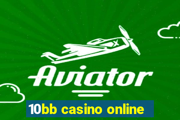 10bb casino online