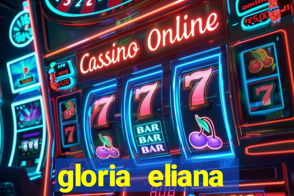 gloria eliana ribeiro letra