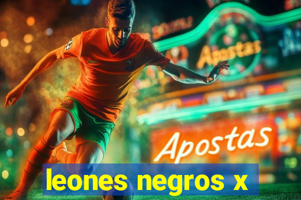 leones negros x